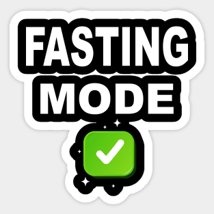 Ramadan Fasting Mode Intermittent Fasting Diet Fasting Mode On Sticker